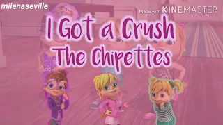 "I Got A Crush" The Chipettes lyrics