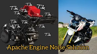 Apache2004v Engine Noise Problem Solution