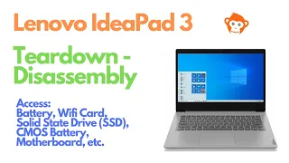 Lenovo IdeaPad 3 Teardown / Disassembly - Replace Battery Solid State Drive (SSD)