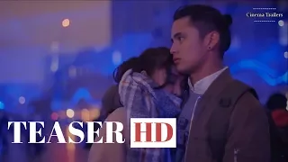 {TEASER 2} NEVER NOT LOVE YOU (2018) | James Reid & Nadine Lustre