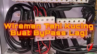 PAKAR ELEKTRIK : ByPass Lagi | Wireman Hater Sembang Kari