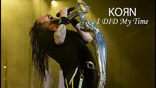 Korn | Did My Time | Live in Concert