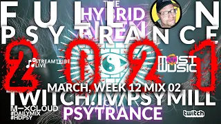 Full On Psytrance 2021 [March, Week 12 Mix 02]