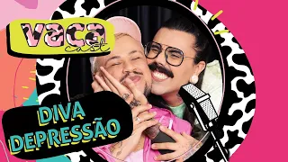 DIVA DEPRESSÃO - VACA CAST #089