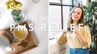 8 TIPS FOR PMS RELIEF | healthy habits for women