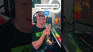 Consoles get money PT1 #funny #comedy #gamer #relatable