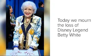 We mourn the loss of Disney Legend Betty White