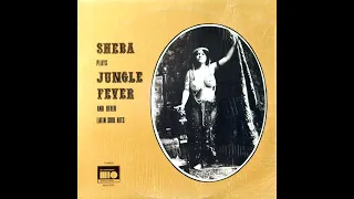 Sheba - Jungle Fever (Chakachas)
