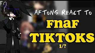 Afton's react to fnaf tiktoks✨ // 1/? // itzdizzy