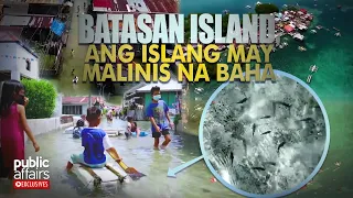 Batasan Island, ang islang may malinis na baha | Public Affairs Exclusives