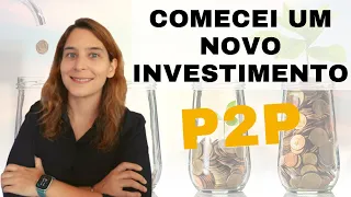 Novo Investimento Mensal em P2P | Renda Maior