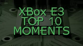 Top 10 Xbox E3 2017 Highlights Exclusives and Suprises