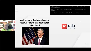 Análisis en directo de la Conferencia de Prensa de la Reserva Federal  Pablo Gil  18/09/2019