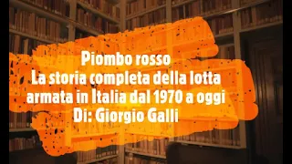 (2) Piombo rosso. La storia completa della lotta armata