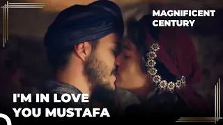 Prince Mustafa Kissed Mihrunnisa | Magnificent Century