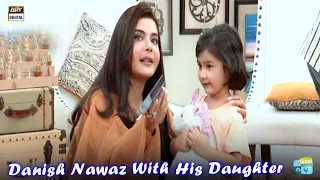 Danish Nawaz Is Here With His Daughter - Good Morning Pakistan