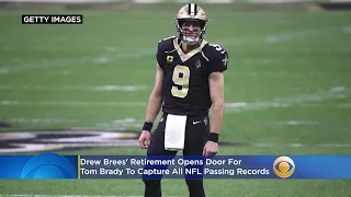 Drew Brees' Retirement Opens Door For Tom Brady To Capture All NFL Passing Records