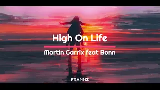 Martin Garrix feat. Bonn - High On Life (sub español) | Frannz