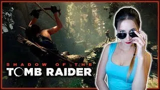 СПАСАЯ МИР, ВСЕХ ПЕРЕБЬЮ! ^_^ Shadow of the Tomb Raider ЧАСТЬ 5