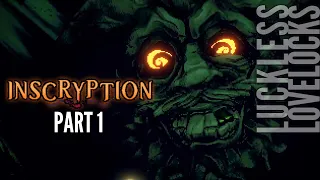 Inscryption Part 1 // A Horror Card Escape Room Odyssey // Let's Play Gameplay Playthrough