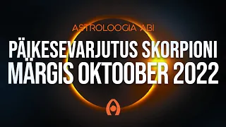 Astroloogiaabi.ee Päikesevarjutus Skorpioni Märgis - Oktoober 2022