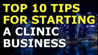 Starting a Clinic Business Tips | Free Clinic Business Plan Template Included