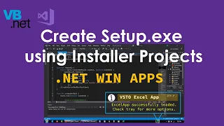 How to Create Setup.exe in Visual Studio 2019 using VS Installer Projects