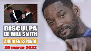 Will Smith PIDE DISCULPAS | AUDIO en ESPAÑOL del día SIGUIENTE a la AGRESIÓN en los OSCAR 2022