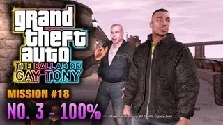 GTA: The Ballad of Gay Tony - Mission #18 - No. 3 [100%] (1080p)