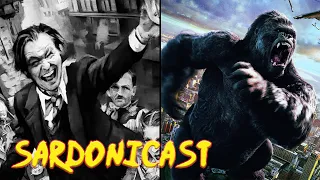 Sardonicast 75: Mank, King Kong (1933 & 2005)