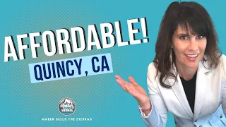 Affordable! Quincy, CA  #yoursierraplumasrealtor