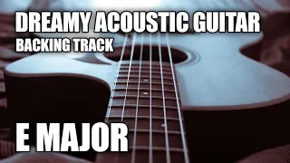 Dreamy Acoustic Guitar Backing Track In E Major