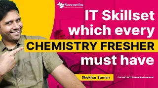 Top IT Skill Set Every Chemistry Fresher Must Have! #chemistry