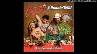 Crystal & Runnin' Wild - Up Above My Head