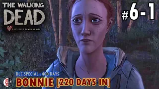 THE WALKING DEAD: THE GAME #6-1 Bonnie (220 Days in) [PS4] No Commentary