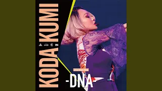 CHANCES ALL (KODA KUMI LIVE TOUR 2018 -DNA-)