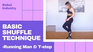 Basic Shuffle Technique - Running Man & T Step