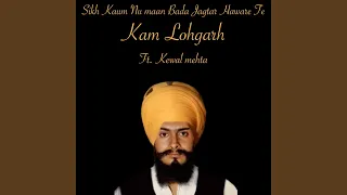 Sikh Kaum Nu Maan Bada Jagtar Haware Te (feat. Kewal Mehta)