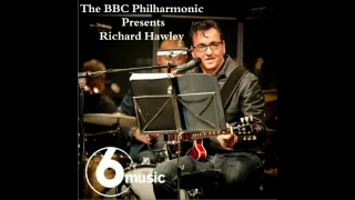 Richard Hawley & the BBC Philharmonic - The Ocean