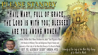 Fr. Jerry Orbos, SVD – LIVE NOW: HOLY MASS 11:00AM | Sunday, October 08, 2023 at the Diocesan Shrine