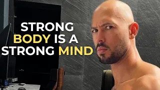 "Strong body is a strong mind"-Andrew tate motivational speech