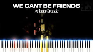 we can't be friends (wait for you love) - Ariana Grande (Piano Tutorial) | Eliab Sandoval