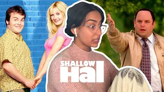 *SHALLOW HAL* is surprisingly wholesome!