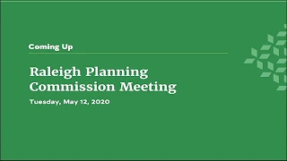 Raleigh Planning Commission Meeting - May 12, 2020