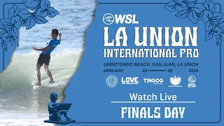 WATCH LIVE: La Union International Pro - Finals Day