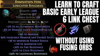 Learn to Craft Basic Early League 6 LINK Chest WITHOUT Fusing Orbs Path of Exile Sanctum 3.20 POE