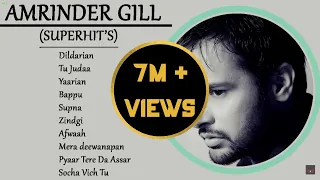 AMRINDER GILL SUPERHIT'S PLAYLIST | ROMANTIC AND SAD PUNJABI SONGS | SUPERHIT PUNJABI SONGS 2022