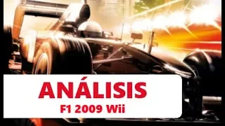 F1 2009 Wii | Velocidad descarriada | ANÁLISIS & CRÍTICA