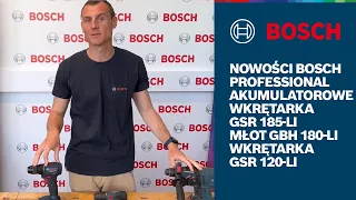 Akumulatorowe elektronarzędzia Bosch PRO młot udarowy GBH 180 LI, wkrętarka GSR 185 LI i GSR 120 LI