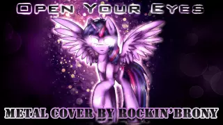 Rockin'Brony - Open Your Eyes (Metal Cover)